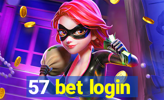 57 bet login